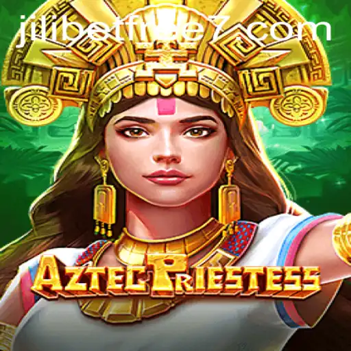Explore the Mystical World of AztecPriestess with JILIBET Free Bonuses