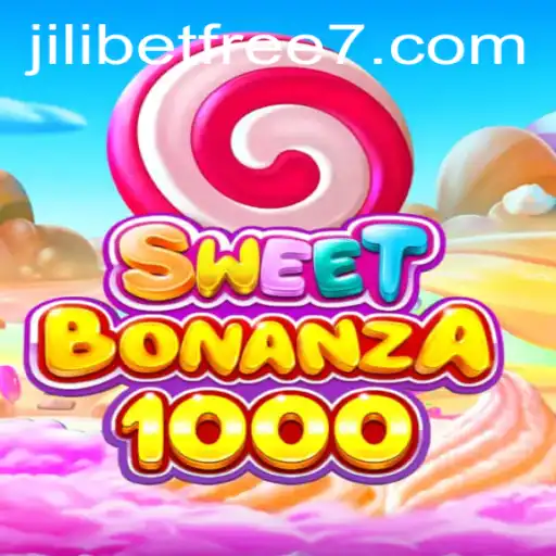 Unlocking the Thrills of SweetBonanza1000 and JILIBET Free