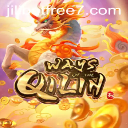 Exploring the Enchanting World of Ways of the Qilin: A Journey with JILIBET Free