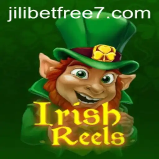 Exploring IrishReels: A Thrilling New Game from JILIBET