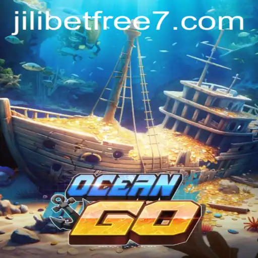 Exploring the Depths of OceanGO: A Comprehensive Guide with JILIBET Free Insights