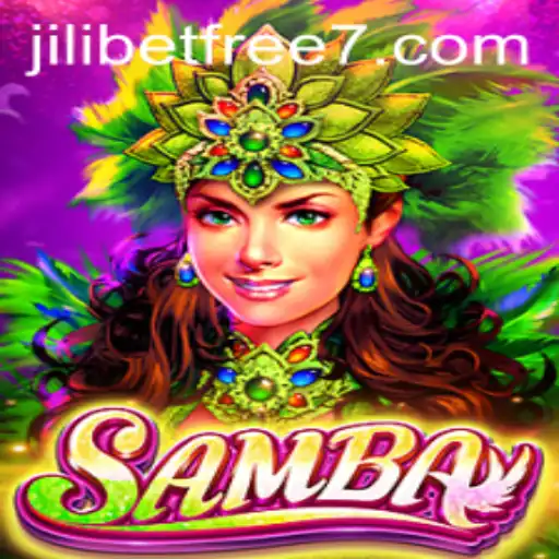 Exploring the Vibrant World of Samba with JILIBET Free