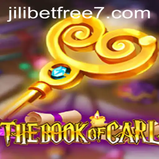 Exploring the Exciting World of TheBookofCarl: Your Guide to Mastering JILIBET Free